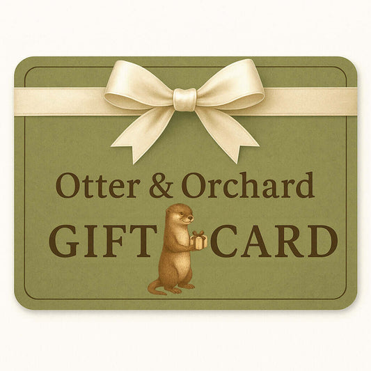 The Gift of Choice — Otter & Orchard Digital Gift Card
